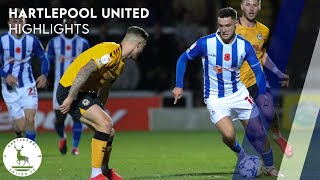 Highlights  Hartlepool 12 Newport County  12th November 2021 [upl. by Remington]