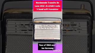 rare antique radio Nordmende transita de a Luxe Z03 5band transistor receiver antiqueradio [upl. by Assillim]