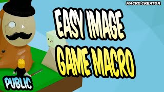 Game Automation Ep 1  Easy Image Find Game Macro [upl. by Des743]