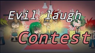 Evil Laugh Contest but Ďeķu Is A Demon  mha gc gl mha gacha [upl. by Alic]