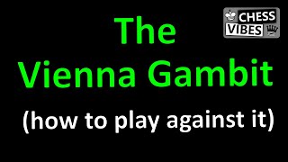 How to defeat the Vienna Gambit as black [upl. by Mikeb]