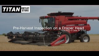 How To Perform a PreHarvest Inspection on a Draper Head [upl. by Mohamed142]