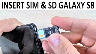 Samsung Galaxy S8 INSERT SIM amp SD CARD [upl. by Gennie147]