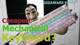 Cheapest mechanical keyboard  Gigaware K550 review [upl. by Nosle]