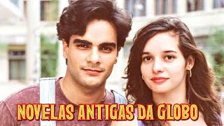 20 NOVELAS da REDE GLOBO que FORAM EXIBIDAS nas DÉCADAS de 80 90 e 2000  NOVELAS ANTIGAS da GLOBO [upl. by Alvy]