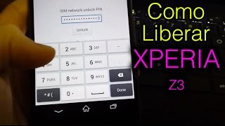 Como Liberar Xperia Z3  Desbloquear Sony Xperia para cualquier sim GSM [upl. by Laud250]