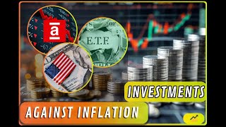 Investments Against Inflation [upl. by Enrak742]