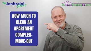 How Much To Clean An Apartment Complex Move Outs  The Janitorial Store [upl. by Aber]