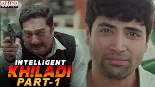 Intelligent Khiladi Latest Hindi Dubbed Movie Part 1  Adivi Sesh Sobhita Dhulipala [upl. by Rosenberger630]