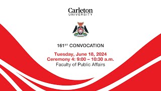 2024 06 18 Carleton University 161st Convocation Ceremony 4  900am [upl. by Enrique598]