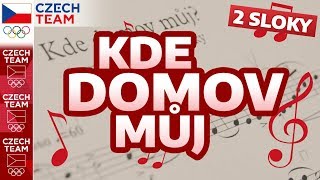 Kde domov můj  dvě sloky [upl. by Kallista]