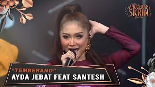 Temberang  Ayda Jebat feat Santesh  ASK2019 [upl. by Aidyn]