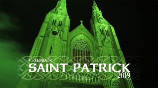 Celebrate St Patrick 2019 [upl. by Medin]