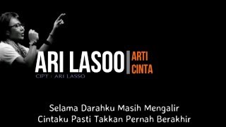 Ari Lasso  Arti Cinta  Lirik [upl. by Stew]