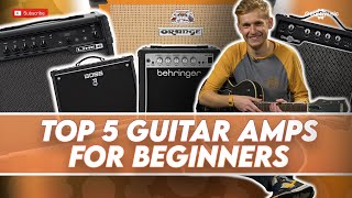 Top 5 Guitar Amps for beginners  Gear4music Guitars [upl. by Arihsaj]