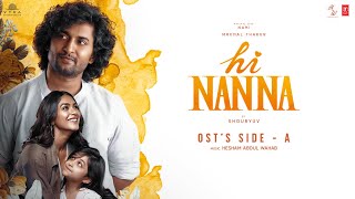 Hi Nanna Original Sound Track OST Part A  NaniMrunalBaby Kiara  Hesham Abdul Wahab  Shouryuv [upl. by Neenahs]