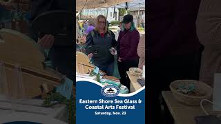 1 month until Eastern Shore Sea Glass amp Coastal Arts Festival [upl. by Ho]