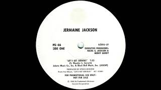 Jermaine Jackson  Lets Get Serious 12 Version 1980 [upl. by Ebba223]