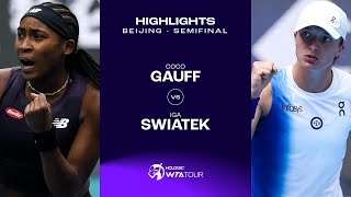 Coco Gauff vs Iga Swiatek  2023 Beijing Semifinal  WTA Match Highlights [upl. by Anaejer]