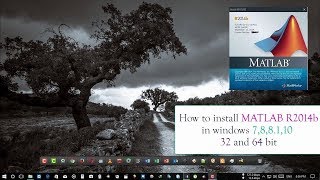 How to Install MATLAB R2014 Windows 10 [upl. by Ardnaed]