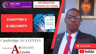 Cambridge AS amp A Level Information Technology 9626  Chapter 5  eSecurity [upl. by Aidyl]