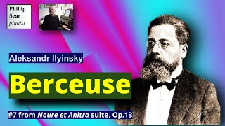 Aleksandr Ilyinsky Berceuse Op13 No7 [upl. by Salas]