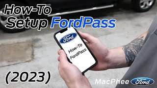 How to Setup FordPass on Your New Ford Vehicle 2023 [upl. by Ahsimed511]