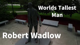 The Robert Wadlow Statue [upl. by Led327]