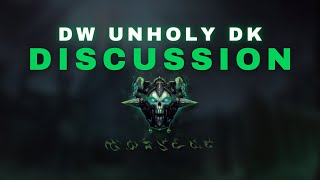 DW Unholy DK Discussion Feat Whitewolf [upl. by Zilber475]