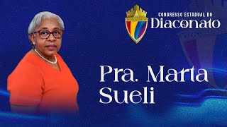 Pra Marta  Congresso Estadual de Diaconato 2024 IEQ  São Paulo [upl. by Claudell]