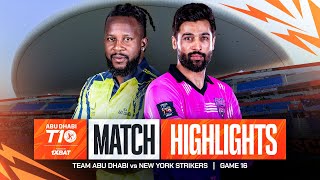 2024 Abu Dhabi T10 I Match 16 Highlights Team Abu Dhabi vs New York Strikers  Season 8 [upl. by Smukler251]