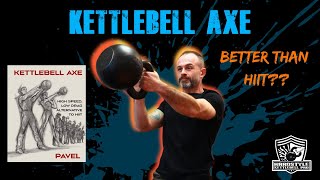 KETTLEBELL AXE AntiHIIT Training EXPLAINED kettlebell strongendurance strongfirst [upl. by Luemas]