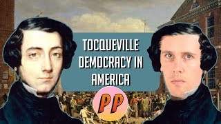 Alexis de Tocqueville  Democracy in America  Political Philosophy [upl. by Sucramel]