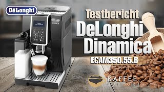 Testbericht DeLonghi Dinamica ECAM35055B Vorstellung [upl. by Evvie]