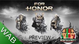 For Honor Preview [upl. by Iruyas394]