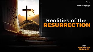 2024 Passover Services Realities of the Resurrection 31 March 2024 [upl. by Heiskell603]