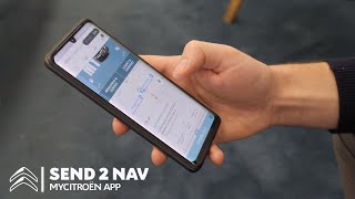 MyCitroën App  Send 2 Nav [upl. by Ocicnarf706]