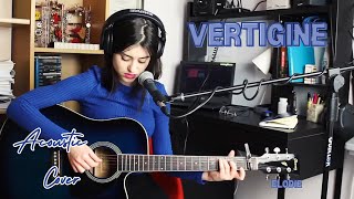 Vertigine  Elodie  Cover acustica [upl. by Bonnell126]