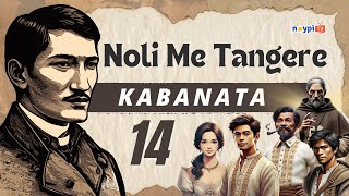 Noli Me Tangere Kabanata 14  Buod Tauhan Aral atbp  NoypiTV [upl. by Hillery834]