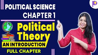 Political Theory An Introduction  Political Science  Chapter 1  Full chapter  Padhle [upl. by Berty537]