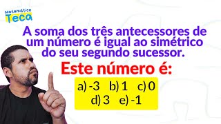 🚨 SOS MATEMÁTICA BÁSICA ✅ Antecessor e Sucessor de um Número [upl. by Ehcnalb]