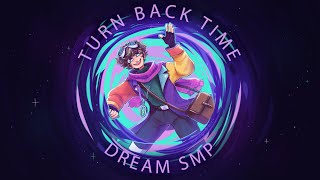 Turn Back Time  Derivakat Dream SMP original song [upl. by Lombardo200]