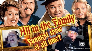 Episode 52 All in the Family 19711979  Sitcom My Face A Situation Comedy Podcast [upl. by Gilford]