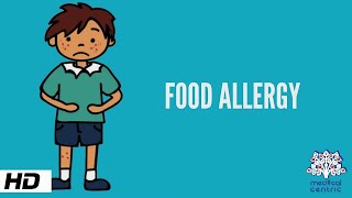 Food Allergy Causes Signs and Symptoms Diagnosis and Treatment [upl. by Ecilahc17]