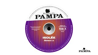 Isolée  Allowance Pampa013 [upl. by Lavery]