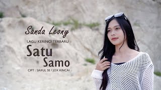 LAGU KERINCI TERBARU quotSATU SAMOquot  SANDA LEONY [upl. by Aizahs370]