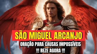 🙏 Oração a São Miguel Arcanjo para Vencer Uma Causa Impossível Reze Agora e Confie 💫✨ [upl. by Hussein]