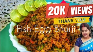 Fish Egg Bhurji  मछली के अंडे की भुर्जी  Fish Egg Recipe  Beginners Kitchen Love The Spices [upl. by Chud]