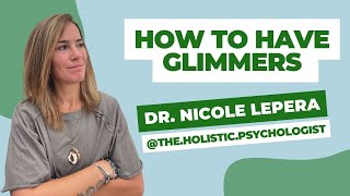 THIS is how to teach yourself to have glimmers [upl. by Chalmers]