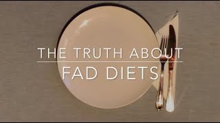 The Truth About Fad Diets [upl. by Early]